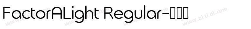 FactorALight Regular字体转换